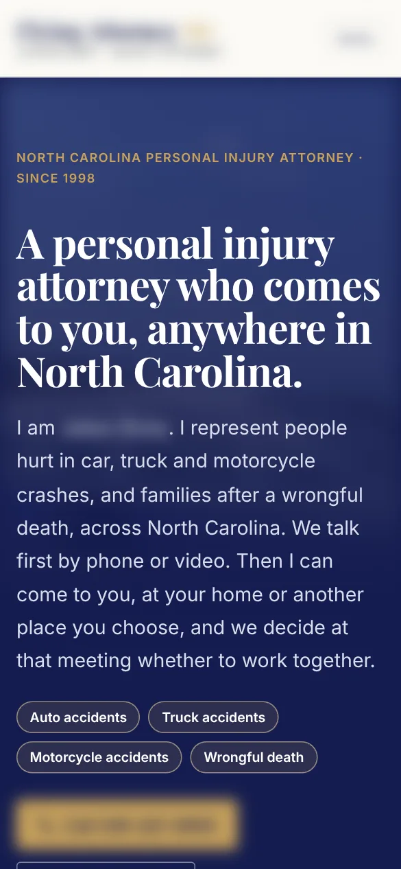 Live site for a statewide North Carolina injury lawyer who meets clients where they are, phone view, identifying details blurred